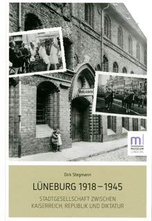 Titel: Lüneburg 1918 - 1945